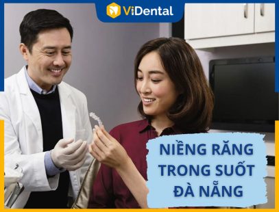 Niềng Răng Trong Suốt Đà Nẵng Giá Bao Nhiêu? Có Tốt Không?